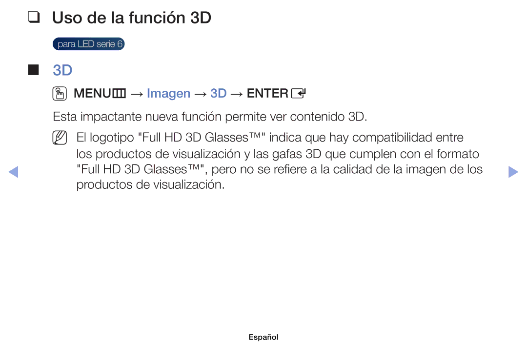 Samsung UE32EH4003WXZF, UE40EH6030WXXH, UE32EH4003WXXC, UE40EH6030WXTK manual Uso de la función 3D, Productos de visualización 