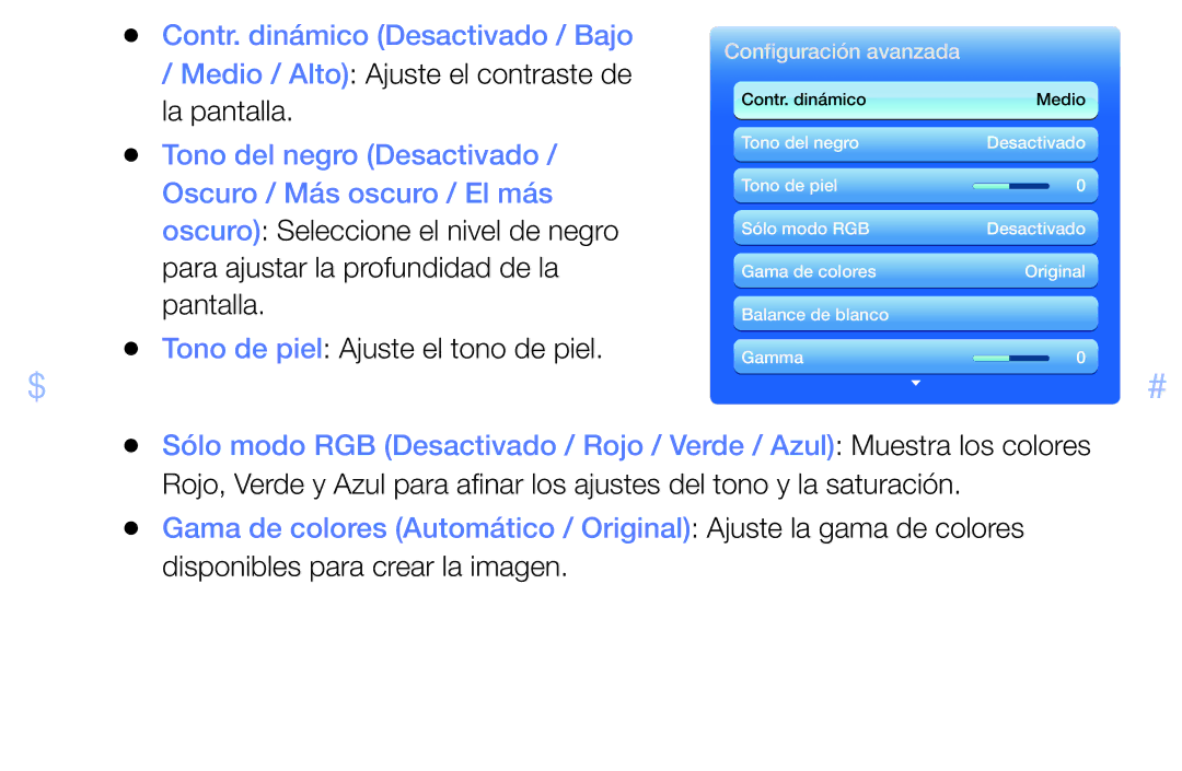 Samsung UE40EH6030WXTK, UE40EH6030WXXH Contr. dinámico Desactivado / Bajo, Medio / Alto Ajuste el contraste de la pantalla 