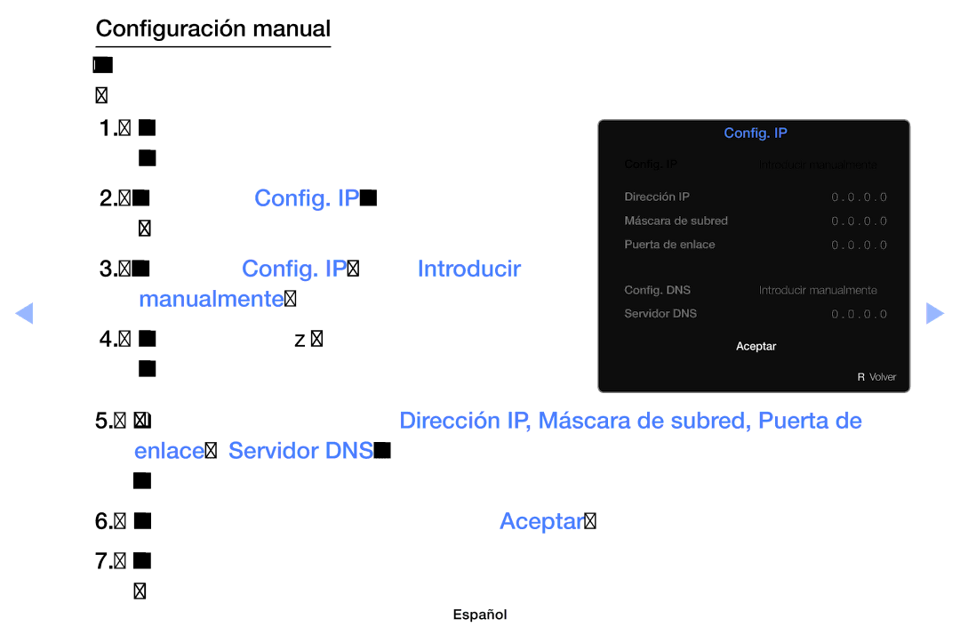 Samsung UE32EH4003WXZF, UE40EH6030WXXH, UE32EH4003WXXC manual Seleccione Config. IP en la pantalla de prueba de la red 