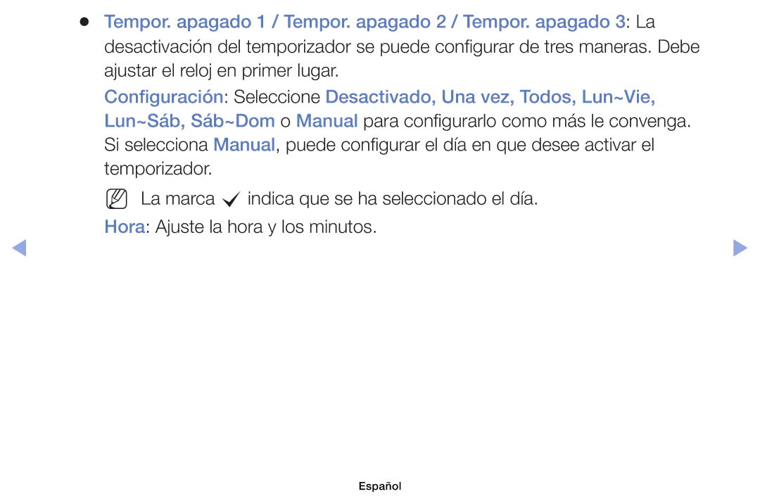 Samsung UE39EH5003WXXH, UE40EH6030WXXH, UE32EH4003WXXC manual Tempor. apagado 1 / Tempor. apagado 2 / Tempor. apagado 3 La 