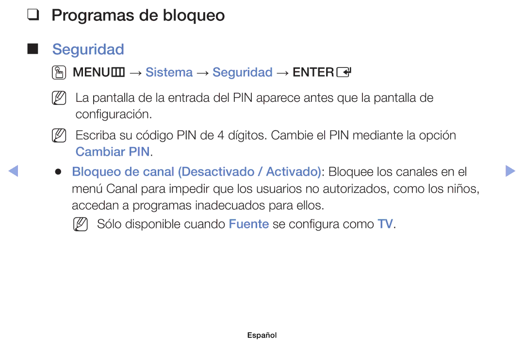 Samsung UE40EH6030WXXH, UE32EH4003WXXC, UE40EH6030WXTK Programas de bloqueo, OOMENUm → Sistema → Seguridad → Entere 