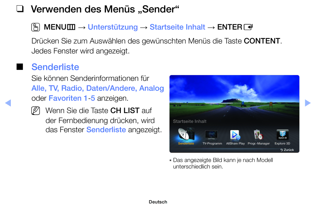 Samsung UE39EH5003WXZG Verwenden des Menüs „Sender, Senderliste, OOMENUm → Unterstützung → Startseite Inhalt → Entere 