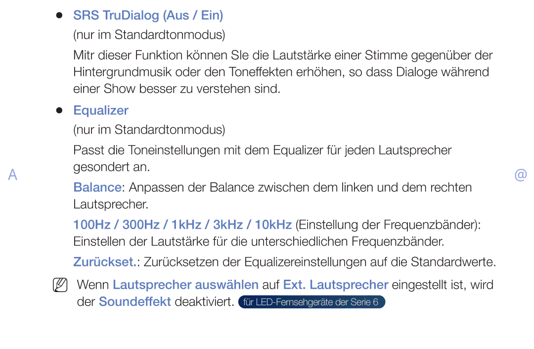 Samsung UE39EH5003WXTK, UE40EH6030WXXH, UE46EH6030WXXH, UE32EH4003WXZG, UE32EH4003WXXC SRS TruDialog Aus / Ein, Equalizer 