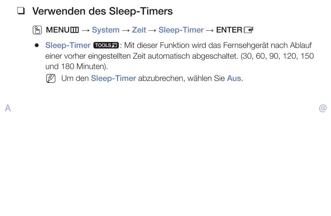 Samsung UE32EH4003WXZG, UE40EH6030WXXH manual Verwenden des Sleep-Timers, OOMENUm → System → Zeit → Sleep-Timer → Entere 