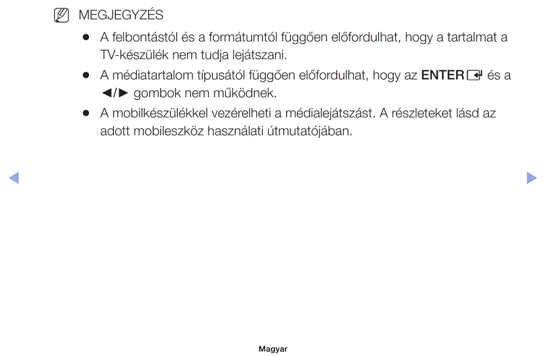 Samsung UE32EH4003WXZT, UE40EH6030WXXH, UE46EH6030WXXH, UE32EH6030WXXH, UE32EH4003WXXH, UE32EH4003WXZF manual NN Megjegyzés 
