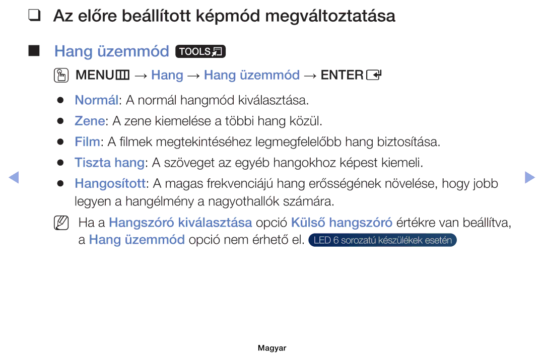 Samsung UE40EH6030WXBT, UE40EH6030WXXH, UE46EH6030WXXH manual Hang üzemmód t, OOMENUm → Hang → Hang üzemmód → Entere 