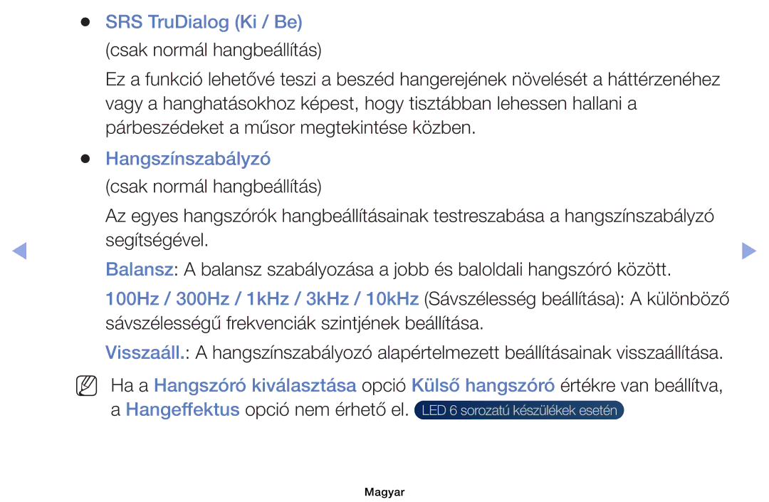 Samsung UE39EH5003WXBT, UE40EH6030WXXH, UE46EH6030WXXH, UE32EH6030WXXH manual SRS TruDialog Ki / Be, Hangszínszabályzó 