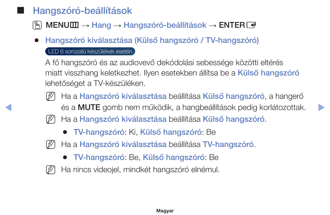 Samsung UE32EH4003WXXH, UE40EH6030WXXH manual Hangszóró-beállítások, NN Ha nincs videojel, mindkét hangszóró elnémul 