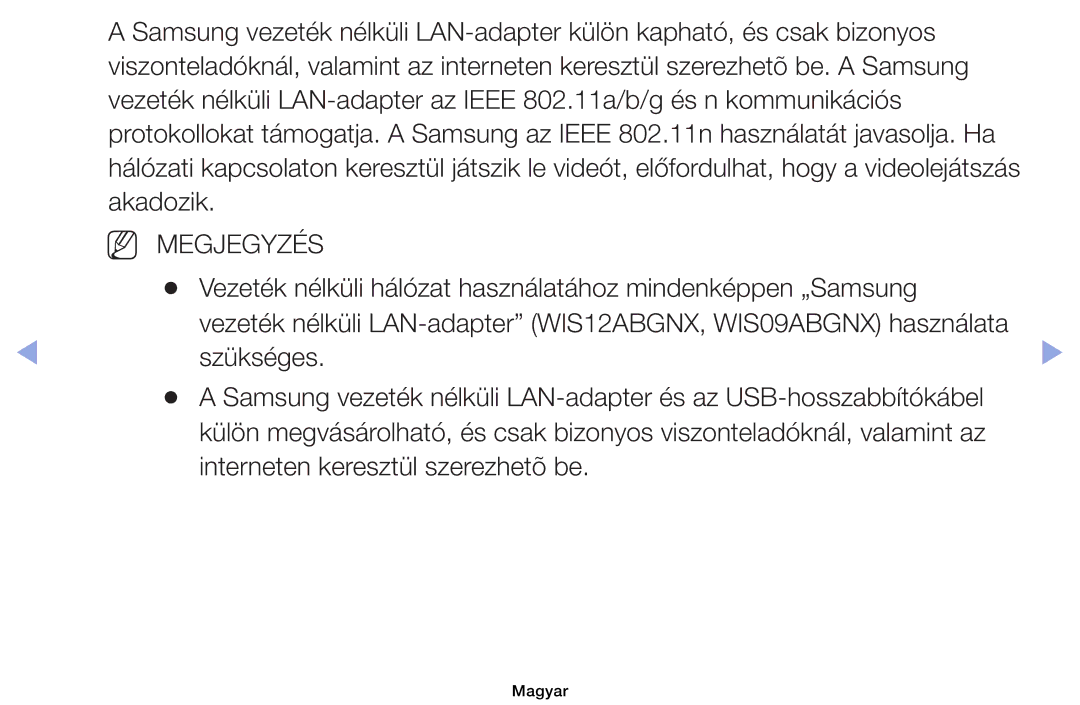 Samsung UE32EH6030WXBT, UE40EH6030WXXH manual Vezeték nélküli hálózat használatához mindenképpen „Samsung, Szükséges 