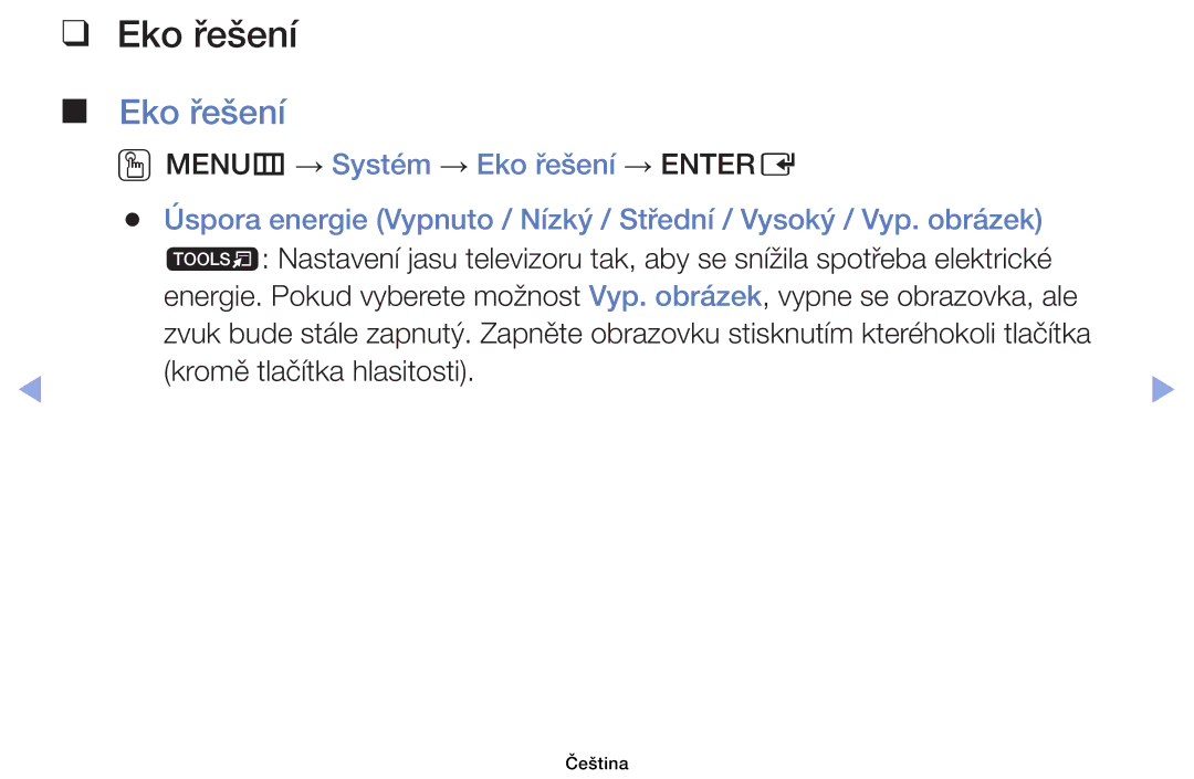 Samsung UE46EH6030WXBT, UE40EH6030WXXH, UE46EH6030WXXH, UE32EH6030WXXH, UE32EH4003WXXH, UE32EH4003WXZF manual Eko řešení 