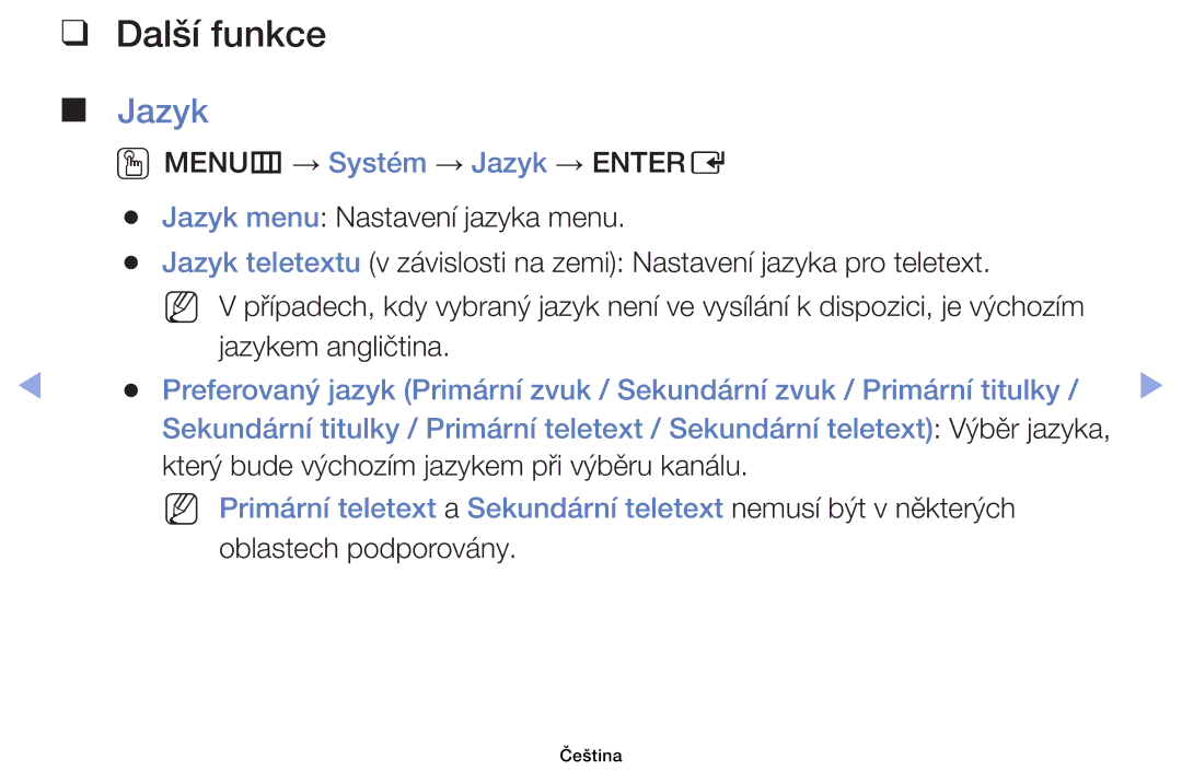 Samsung UE40EH6030WXBT, UE40EH6030WXXH Další funkce, Jazykem angličtina, Který bude výchozím jazykem při výběru kanálu 