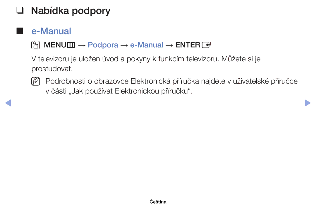 Samsung UE46EH6030WXZF, UE40EH6030WXXH, UE46EH6030WXXH manual Nabídka podpory, OOMENUm → Podpora → e-Manual → Entere 