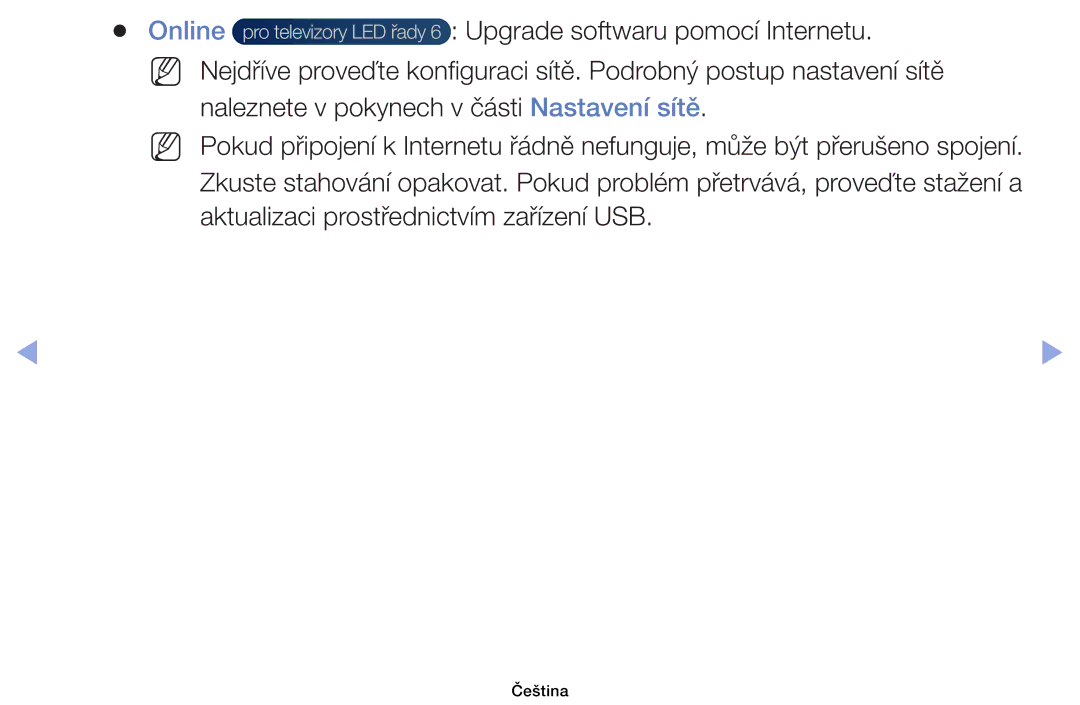 Samsung UE46EH6030WXBT, UE40EH6030WXXH, UE46EH6030WXXH, UE32EH6030WXXH manual Online Upgrade softwaru pomocí Internetu 