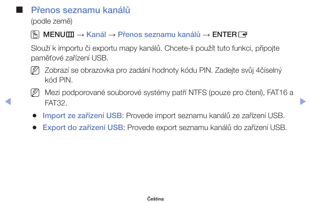 Samsung UE46EH6030WXBT, UE40EH6030WXXH, UE46EH6030WXXH manual OOMENUm → Kanál → Přenos seznamu kanálů → Entere, FAT32 