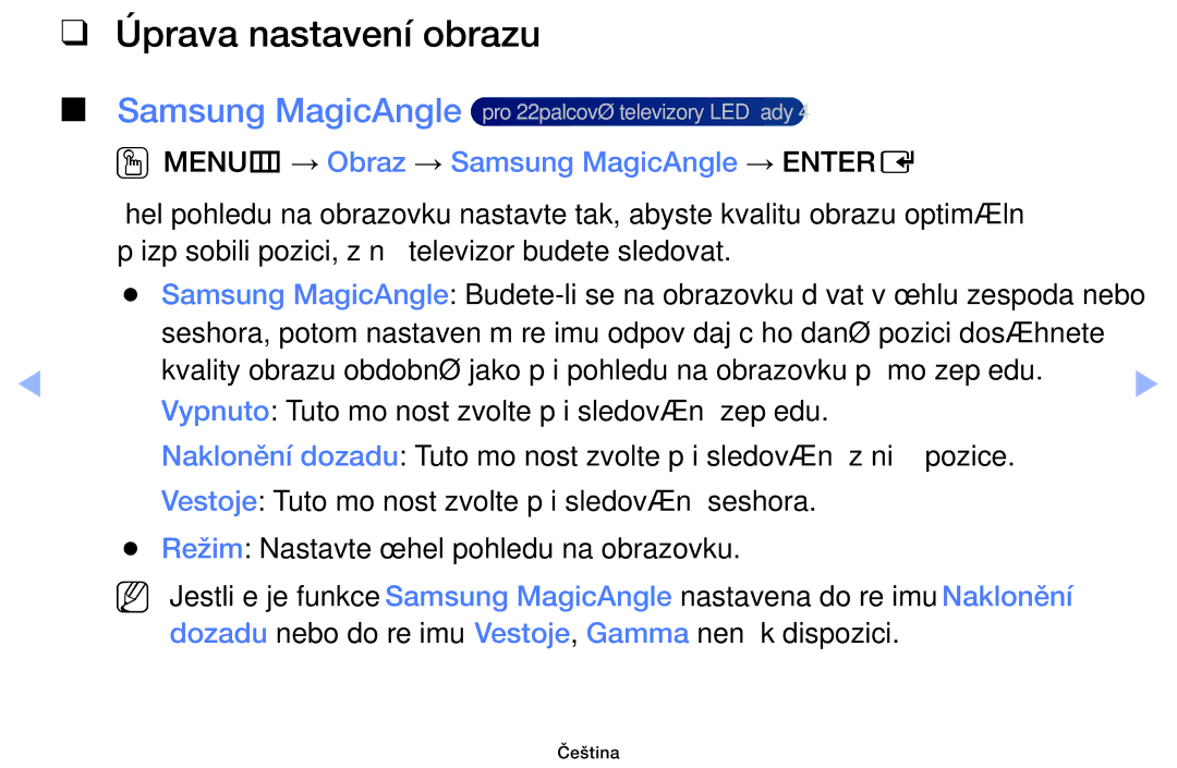 Samsung UE40EH6030WXXH, UE46EH6030WXXH manual Úprava nastavení obrazu, OOMENUm → Obraz → Samsung MagicAngle → Entere 