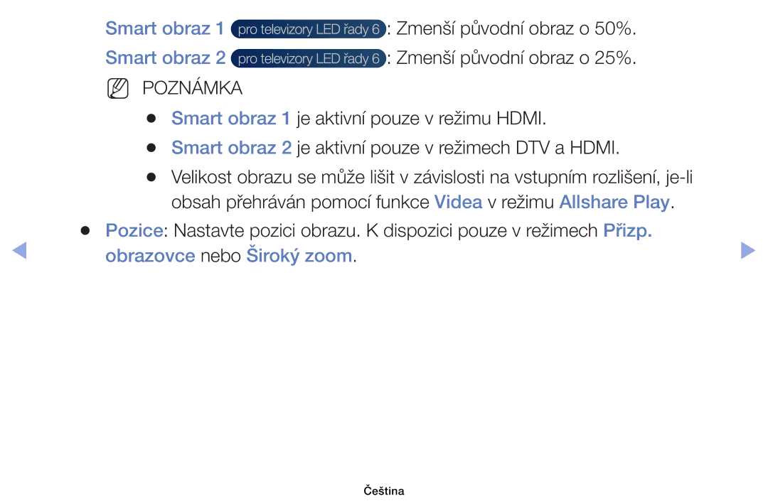 Samsung UE32EH4003WXZF, UE40EH6030WXXH, UE46EH6030WXXH, UE32EH6030WXXH, UE32EH4003WXXH manual Obrazovce nebo Široký zoom 