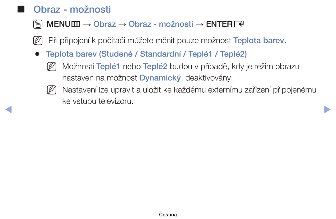 Samsung UE39EH5003WXXH OOMENUm → Obraz → Obraz možnosti → Entere, Teplota barev Studené / Standardní / Teplé1 / Teplé2 