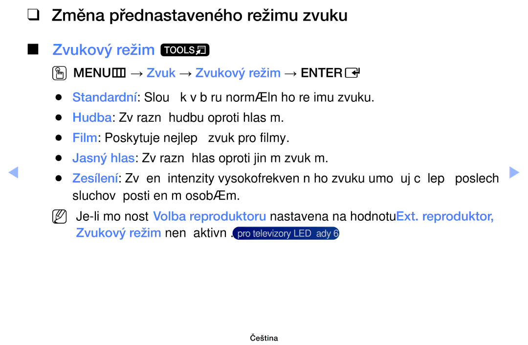 Samsung UE46EH6030WXXH manual Změna přednastaveného režimu zvuku, Zvukový režim t, OOMENUm → Zvuk → Zvukový režim → Entere 