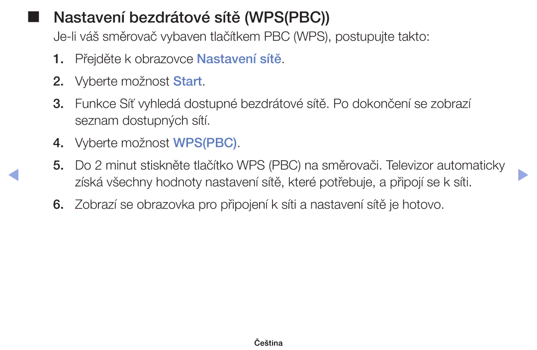 Samsung UE40EH6030WXZT, UE40EH6030WXXH, UE46EH6030WXXH, UE32EH6030WXXH, UE32EH4003WXXH manual Nastavení bezdrátové sítě Wpspbc 