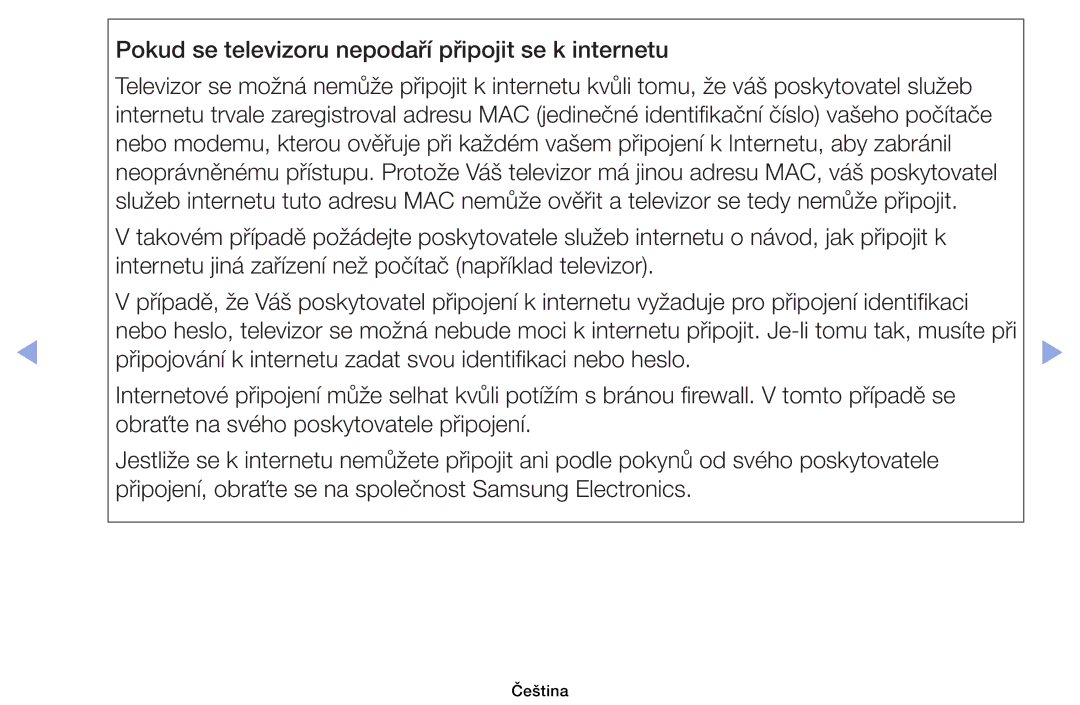 Samsung UE46EH6030WXBT, UE40EH6030WXXH, UE46EH6030WXXH, UE32EH6030WXXH Pokud se televizoru nepodaří připojit se k internetu 