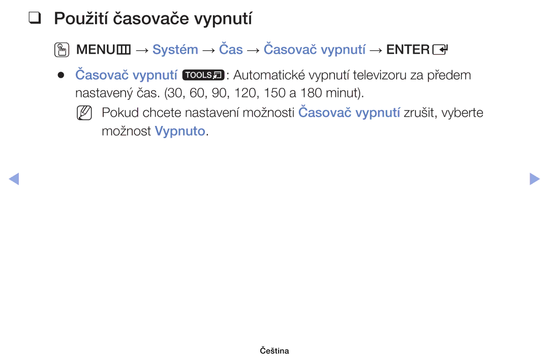 Samsung UE32EH6030WXXH, UE40EH6030WXXH manual Použití časovače vypnutí, OOMENUm → Systém → Čas → Časovač vypnutí → Entere 