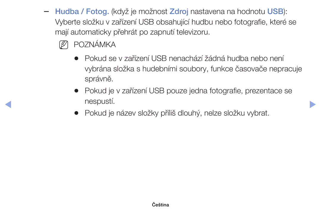 Samsung UE40EH6030WXZF, UE40EH6030WXXH, UE46EH6030WXXH manual Pokud se v zařízení USB nenachází žádná hudba nebo není 