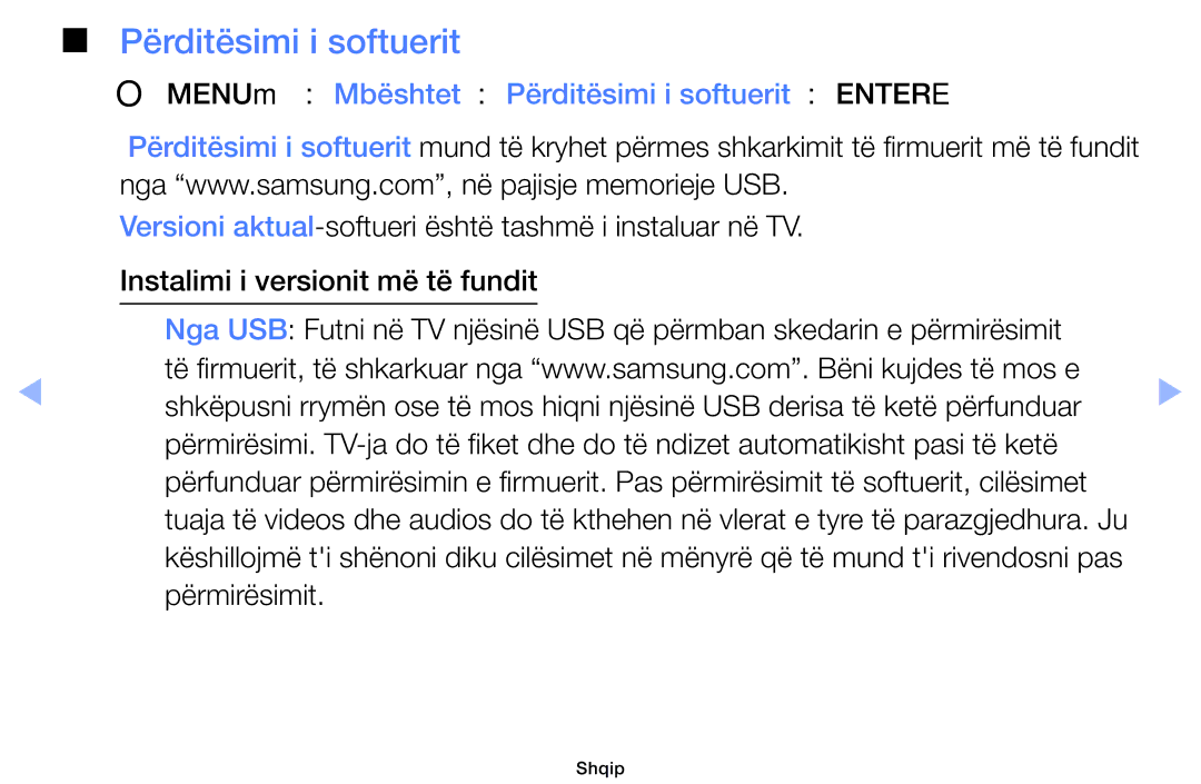 Samsung UE40EH6030WXXH, UE46EH6030WXXH manual OOMENUm → Mbështet → Përditësimi i softuerit → Entere, Përmirësimit 