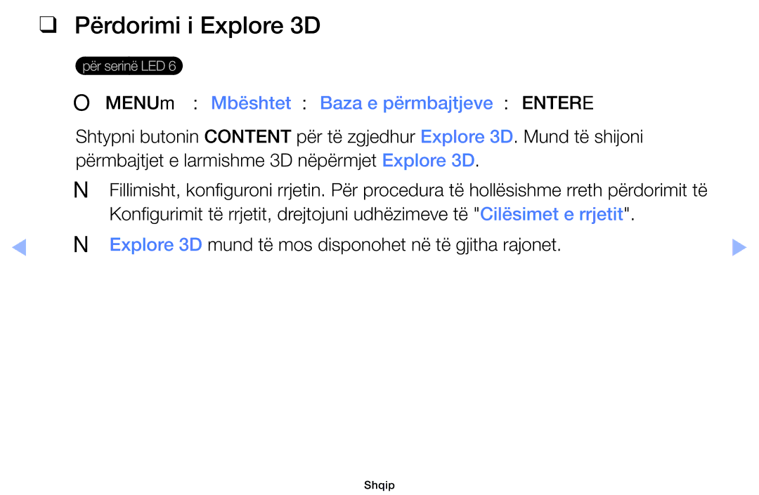 Samsung UE46EH6030WXXH, UE40EH6030WXXH manual Përdorimi i Explore 3D, OOMENUm → Mbështet → Baza e përmbajtjeve → Entere 