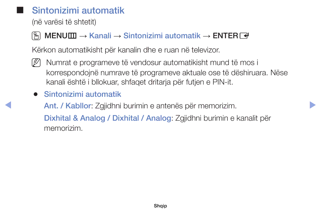 Samsung UE46EH6030WXXH, UE40EH6030WXXH manual Në varësi të shtetit, OOMENUm → Kanali → Sintonizimi automatik → Entere 