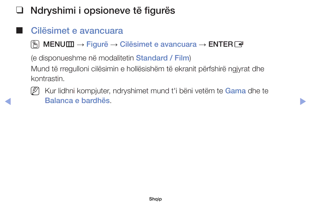 Samsung UE32EH6030WXXH, UE40EH6030WXXH manual Ndryshimi i opsioneve të figurës, Cilësimet e avancuara, Balanca e bardhës 