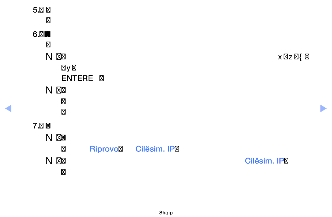 Samsung UE40EH6030WXXH, UE46EH6030WXXH, UE32EH6030WXXH, UE32EH4003WXXH, UE39EH5003WXXH manual Zgjidhni Riprovo ose Cilësim. IP 