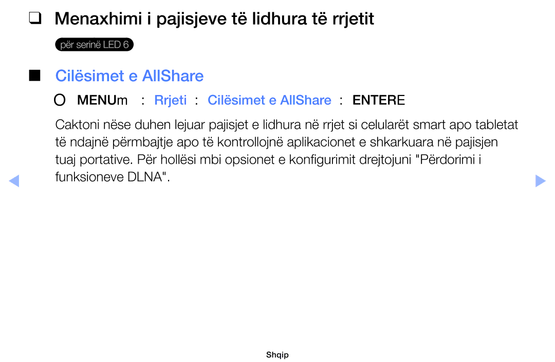 Samsung UE32EH6030WXXH, UE40EH6030WXXH, UE46EH6030WXXH Menaxhimi i pajisjeve të lidhura të rrjetit, Cilësimet e AllShare 