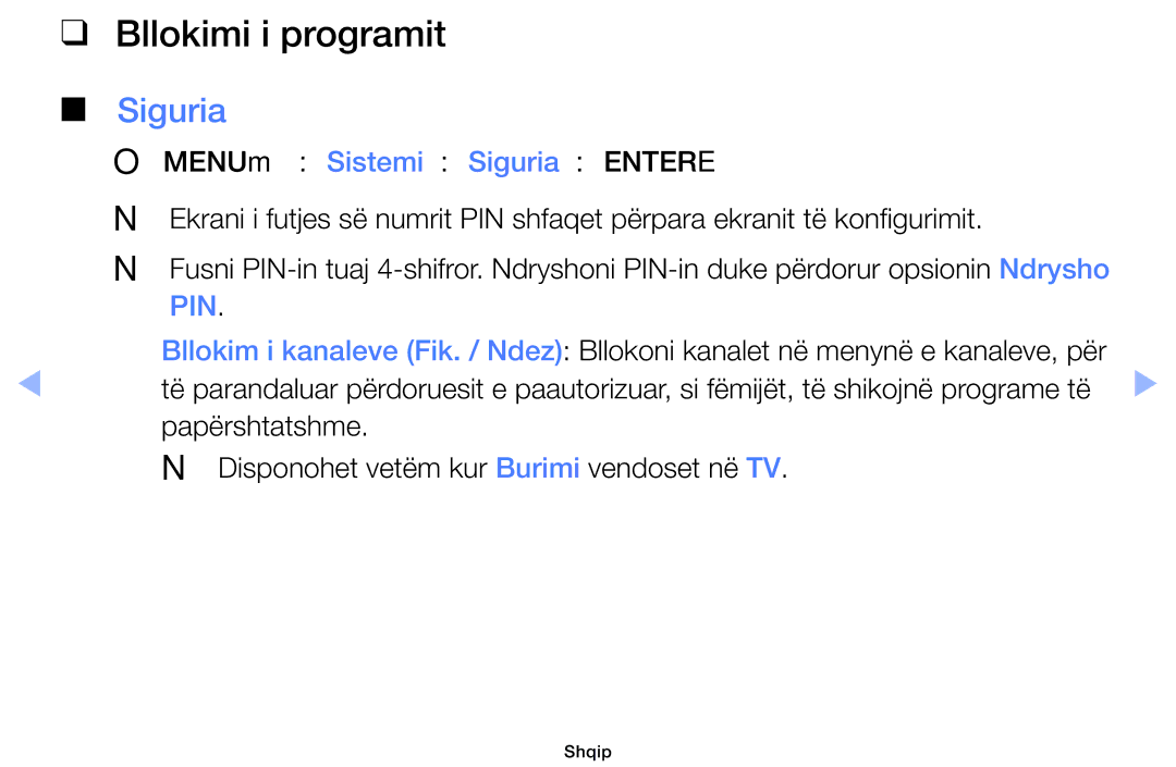 Samsung UE39EH5003WXXH, UE40EH6030WXXH, UE46EH6030WXXH manual Bllokimi i programit, OOMENUm → Sistemi → Siguria → Entere 