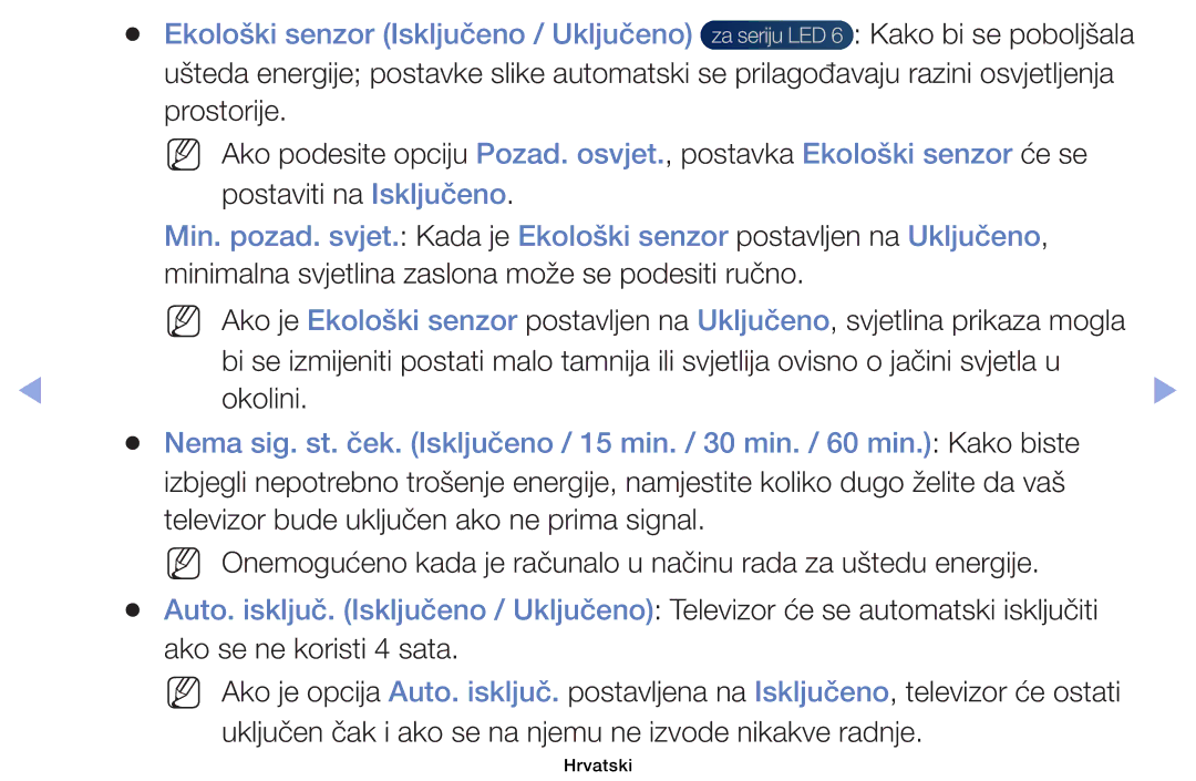 Samsung UE32EH6030WXXH manual Ekološki senzor Isključeno / Uključeno, Minimalna svjetlina zaslona može se podesiti ručno 