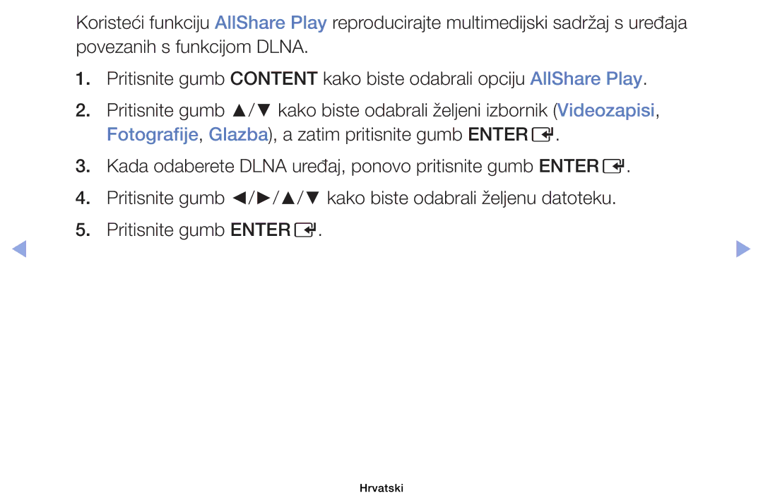 Samsung UE46EH6030WXXH, UE40EH6030WXXH, UE32EH6030WXXH, UE32EH4003WXXH, UE39EH5003WXXH manual Hrvatski 