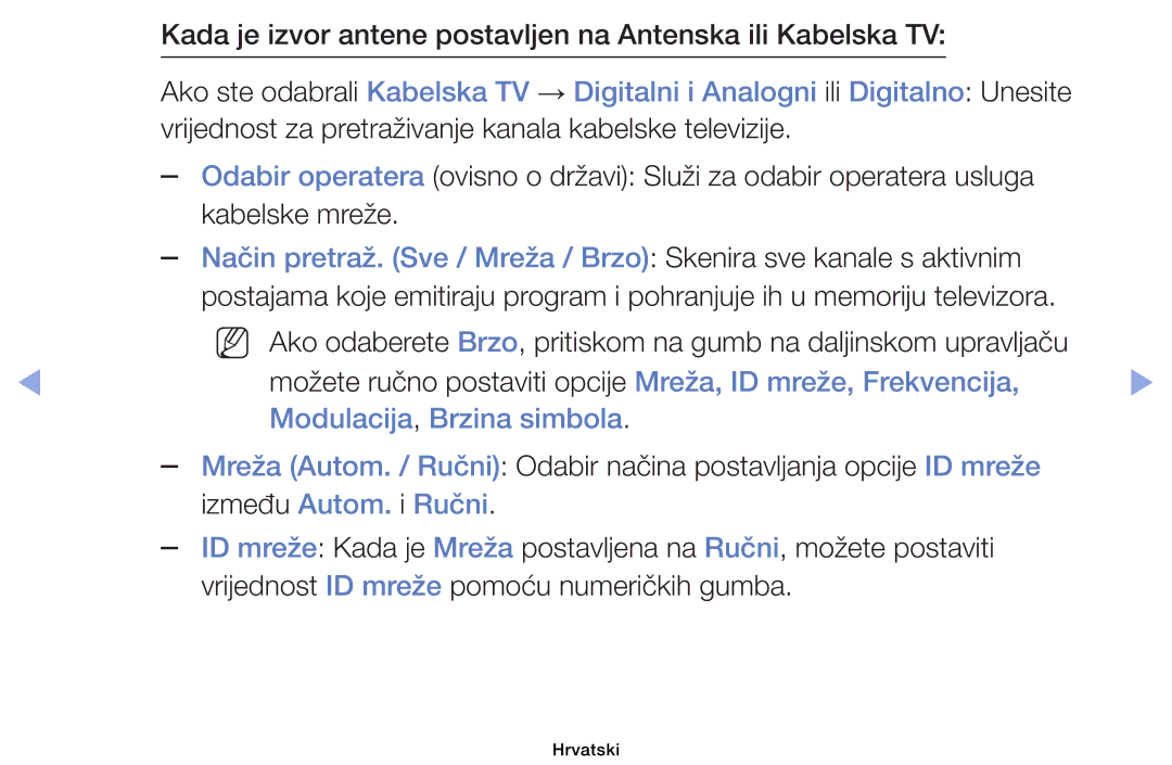 Samsung UE32EH6030WXXH manual Kada je izvor antene postavljen na Antenska ili Kabelska TV, Modulacija, Brzina simbola 