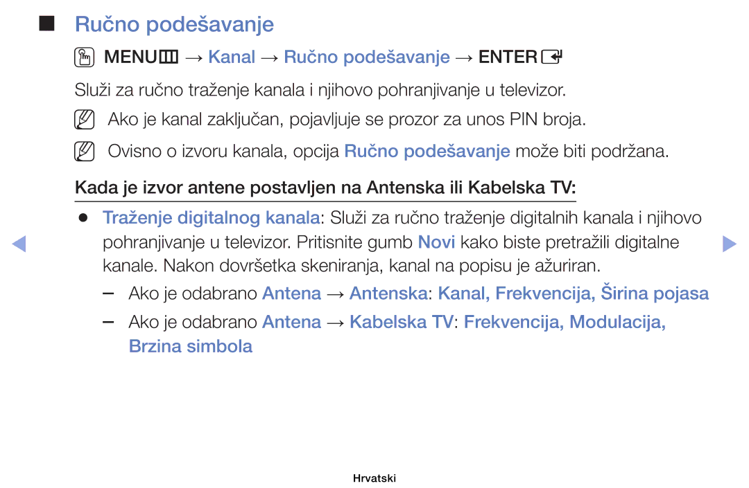 Samsung UE39EH5003WXXH, UE40EH6030WXXH, UE46EH6030WXXH, UE32EH6030WXXH manual OOMENUm → Kanal → Ručno podešavanje → Entere 