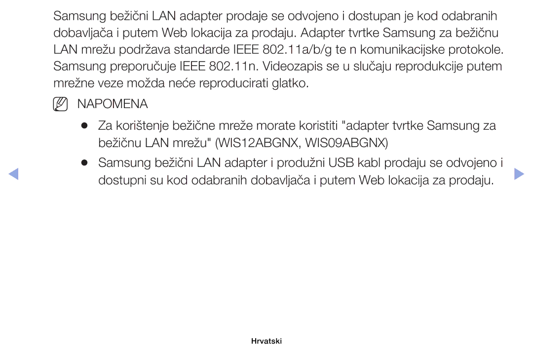 Samsung UE39EH5003WXXH, UE40EH6030WXXH, UE46EH6030WXXH, UE32EH6030WXXH manual Bežičnu LAN mrežu WIS12ABGNX, WIS09ABGNX 