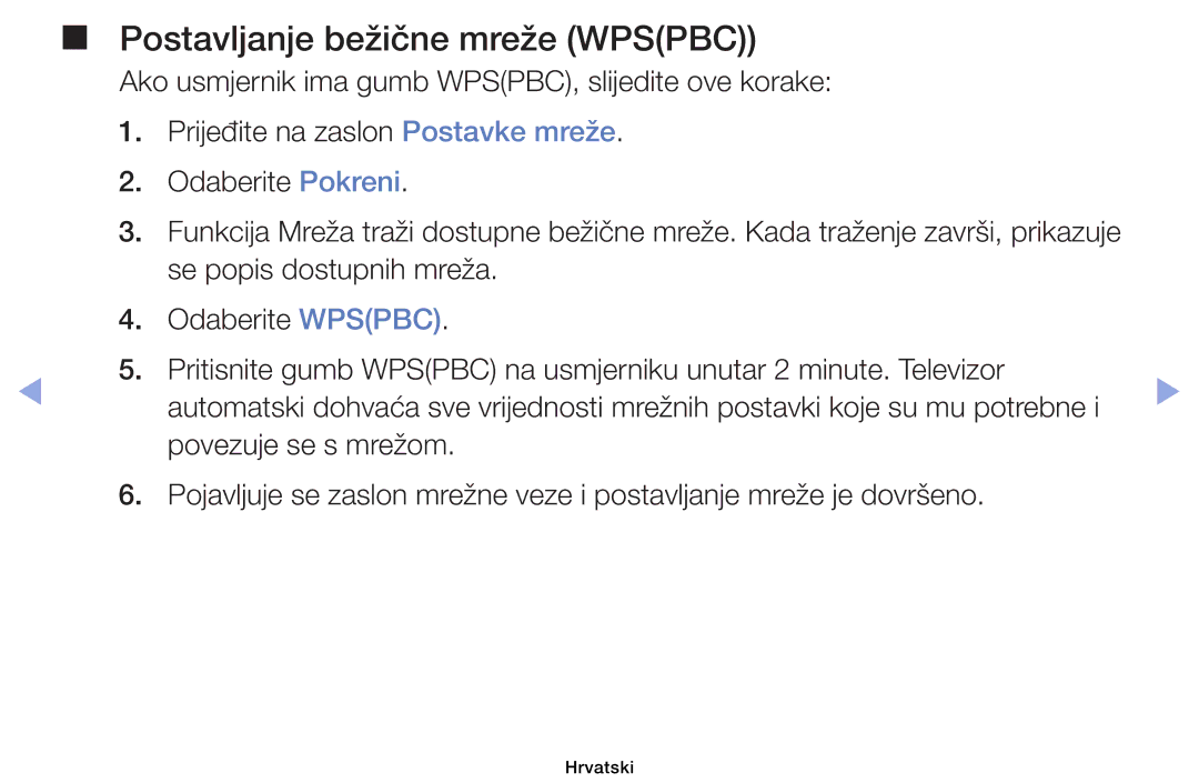 Samsung UE32EH4003WXXH, UE40EH6030WXXH, UE46EH6030WXXH, UE32EH6030WXXH, UE39EH5003WXXH manual Postavljanje bežične mreže Wpspbc 