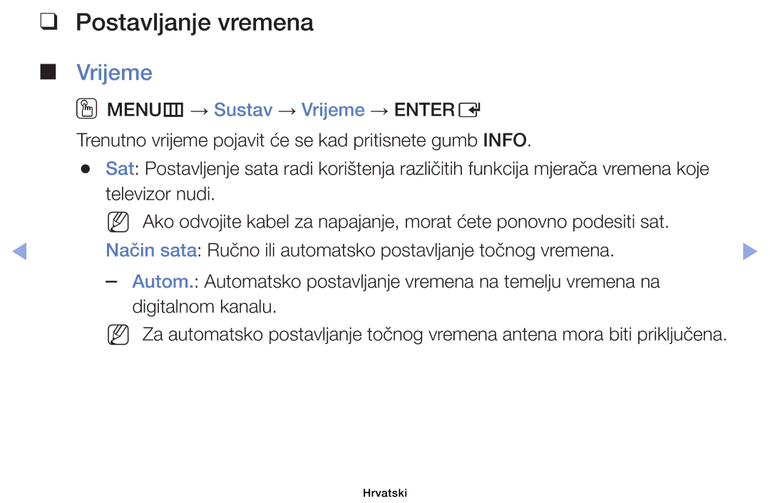 Samsung UE40EH6030WXXH, UE46EH6030WXXH, UE32EH6030WXXH, UE32EH4003WXXH, UE39EH5003WXXH manual Postavljanje vremena, Vrijeme 