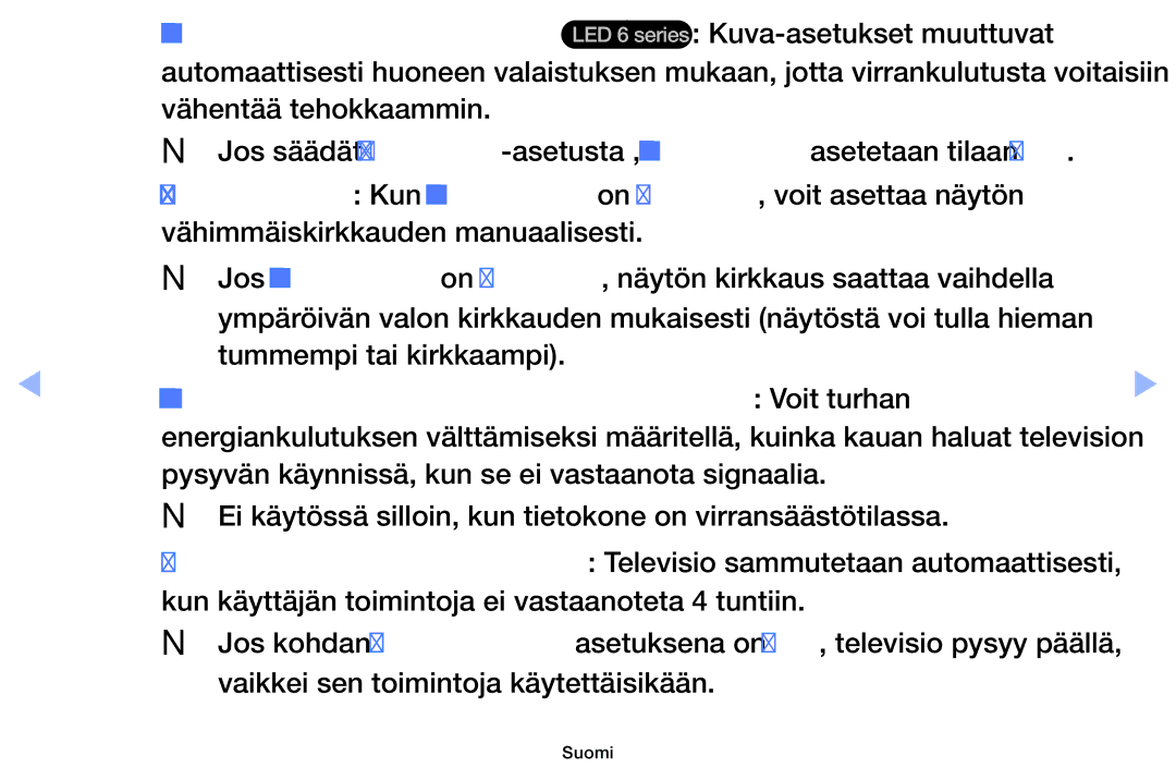 Samsung UE40EH6035KXXE, UE32EH6035KXXE manual NN Ei käytössä silloin, kun tietokone on virransäästötilassa 