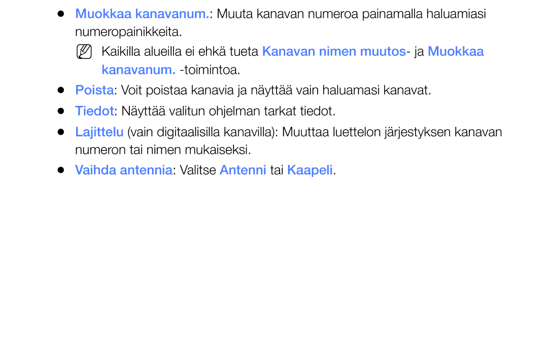 Samsung UE32EH6035KXXE Kanavanum. -toimintoa, Numeron tai nimen mukaiseksi, Vaihda antennia Valitse Antenni tai Kaapeli 