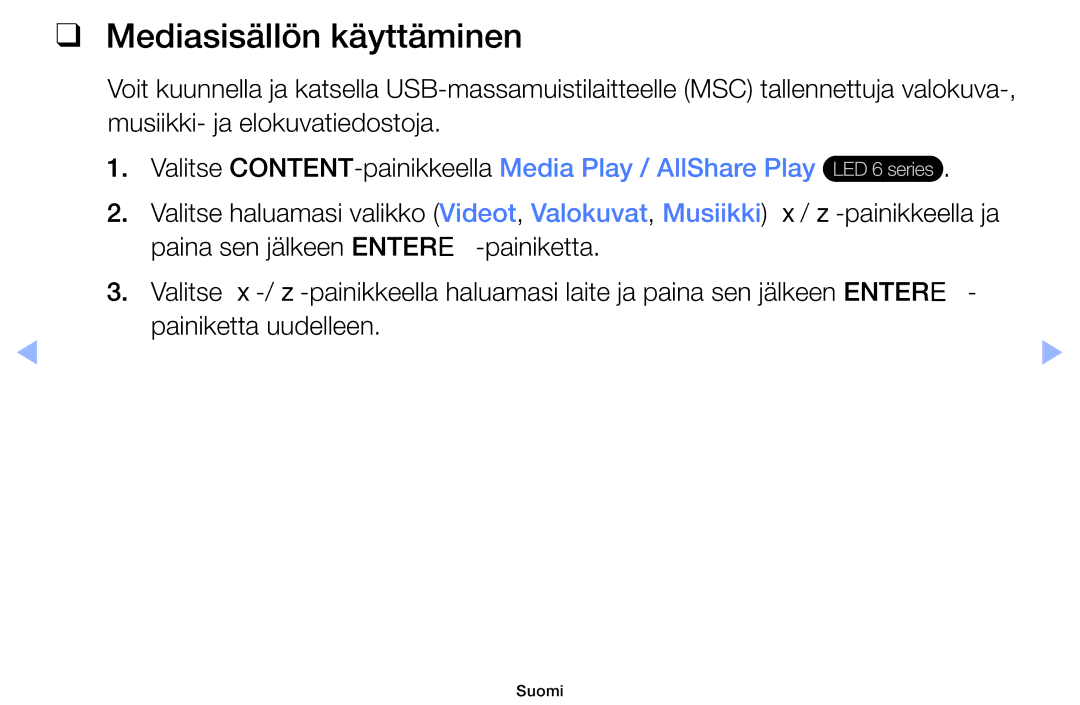 Samsung UE40EH6035KXXE, UE32EH6035KXXE manual Mediasisällön käyttäminen 