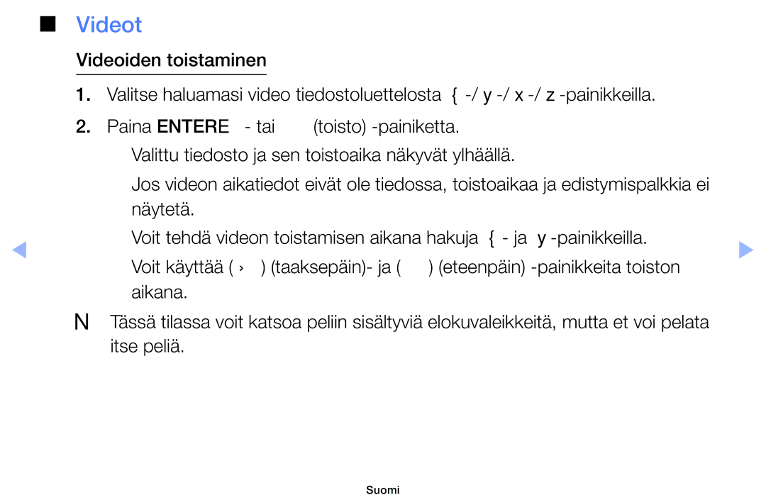 Samsung UE32EH6035KXXE, UE40EH6035KXXE manual Videot, Eteenpäin -painikkeita toiston 