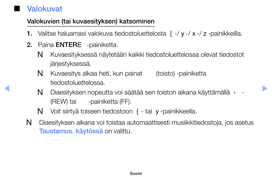 Samsung UE40EH6035KXXE, UE32EH6035KXXE manual Valokuvat 