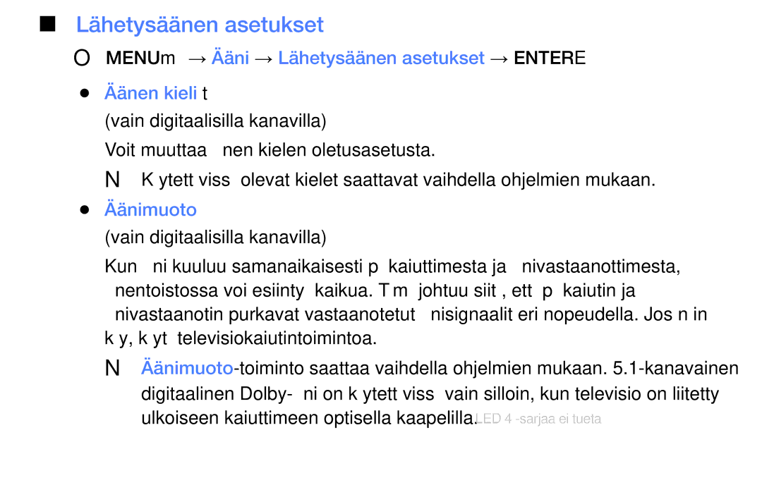 Samsung UE32EH6035KXXE, UE40EH6035KXXE manual Lähetysäänen asetukset, Äänimuoto, Käy, käytä televisiokaiutintoimintoa 