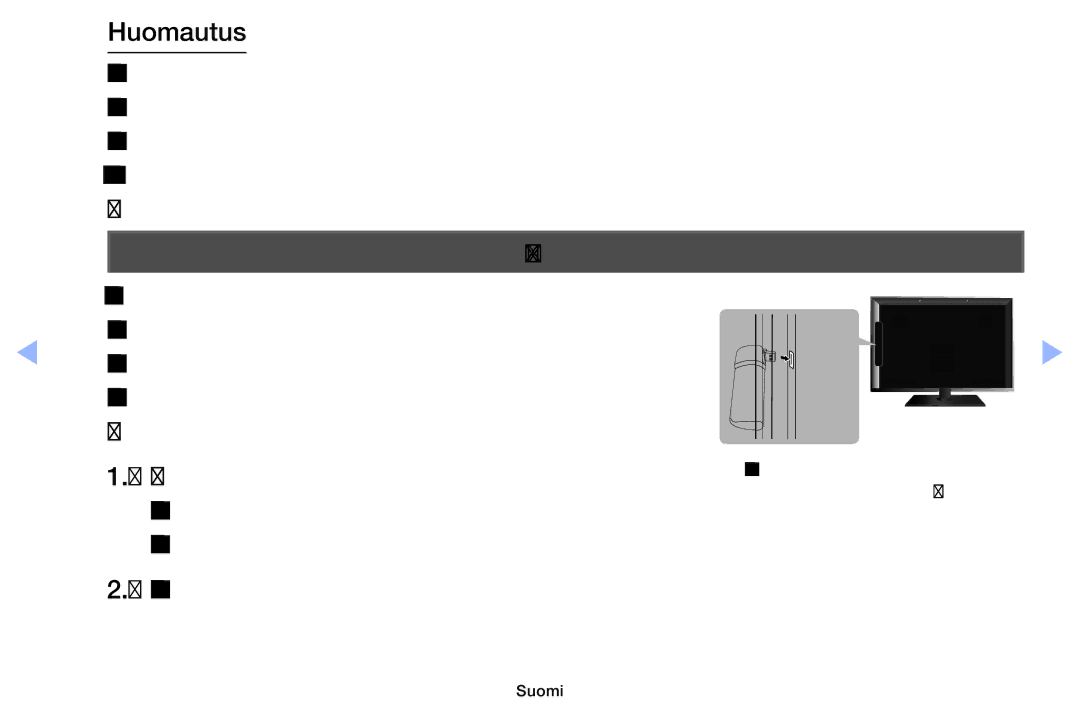 Samsung UE40EH6035KXXE, UE32EH6035KXXE manual Liittimen sijainti voi vaihdella eri malleissa 