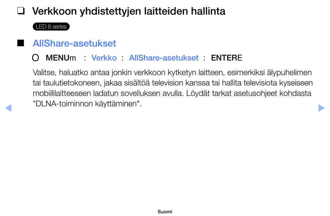 Samsung UE32EH6035KXXE manual Verkkoon yhdistettyjen laitteiden hallinta, AllShare-asetukset, DLNA-toiminnon käyttäminen 