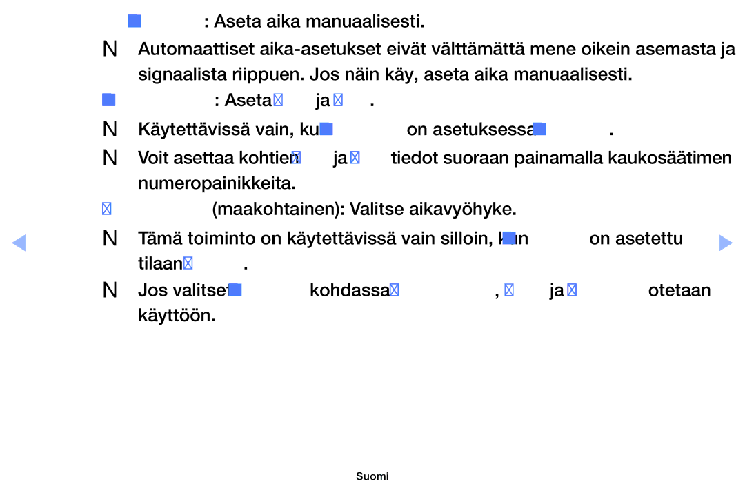 Samsung UE32EH6035KXXE, UE40EH6035KXXE manual Manuaal. Aseta aika manuaalisesti, Kellon asetus Aseta Pvm ja Aika, Käyttöön 