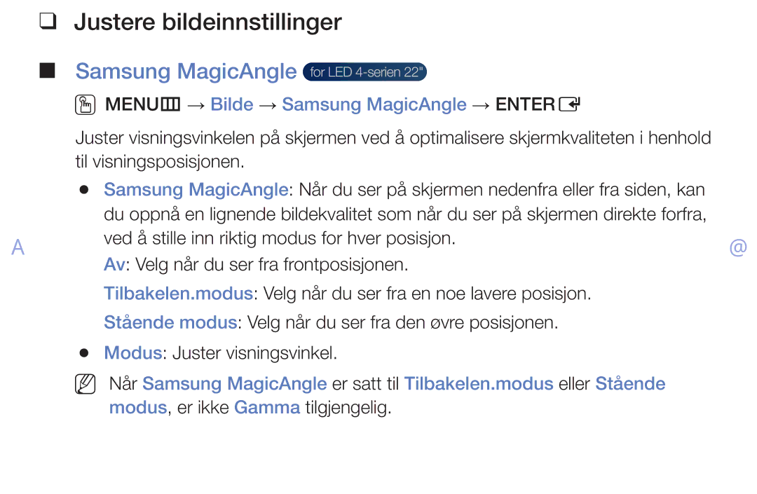 Samsung UE40EH6035KXXE, UE32EH6035KXXE manual Justere bildeinnstillinger, OOMENUm → Bilde → Samsung MagicAngle → Entere 